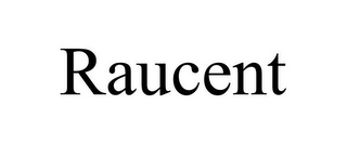 RAUCENT