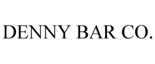 DENNY BAR CO.