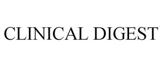 CLINICAL DIGEST