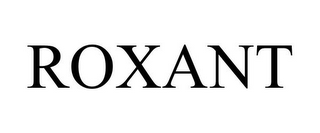 ROXANT