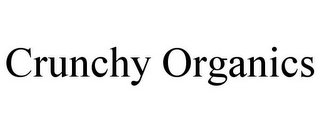 CRUNCHY ORGANICS