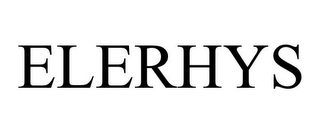 ELERHYS