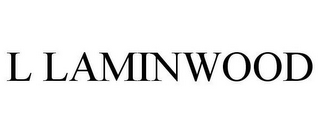 L LAMINWOOD