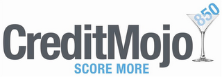 CREDITMOJO SCORE MORE 850