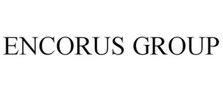 ENCORUS GROUP