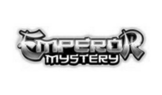 EMPEROR MYSTERY