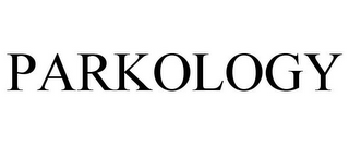 PARKOLOGY