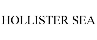 HOLLISTER SEA