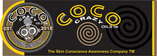 COCOCRAZY OILS  EST. 2015 100% NATURAL THE SKIN CONSCIENCE AWARENESS COMPANY