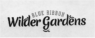 WILDER BLUE RIBBON GARDENS