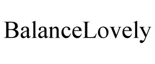 BALANCELOVELY