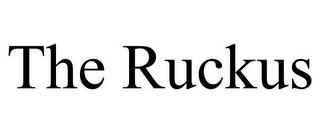 THE RUCKUS