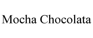 MOCHA CHOCOLATA