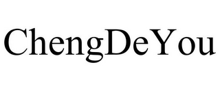CHENGDEYOU