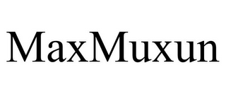 MAXMUXUN