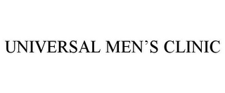 UNIVERSAL MEN'S CLINIC
