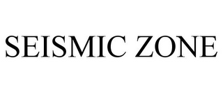 SEISMIC ZONE