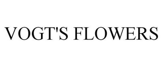 VOGT'S FLOWERS
