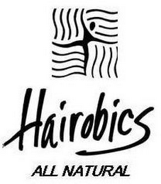 HAIROBICS ALL NATURAL