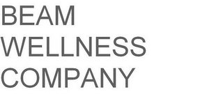 BEAM WELLNESS COMPANY