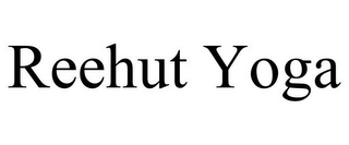 REEHUT YOGA