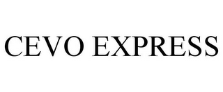 CEVO EXPRESS