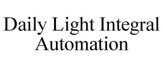 DAILY LIGHT INTEGRAL AUTOMATION