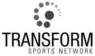 TRANSFORM SPORTS NETWORK