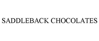 SADDLEBACK CHOCOLATES