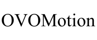 OVOMOTION