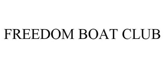 FREEDOM BOAT CLUB