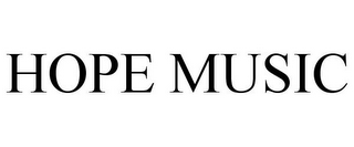 HOPE MUSIC