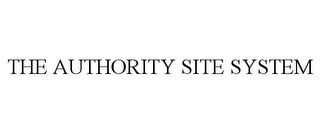 THE AUTHORITY SITE SYSTEM