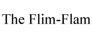 THE FLIM-FLAM