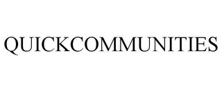 QUICKCOMMUNITIES