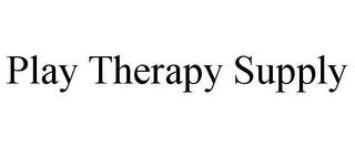 PLAY THERAPY SUPPLY