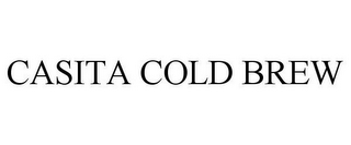 CASITA COLD BREW