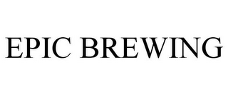 EPIC BREWING