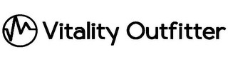 VITALITY OUTFITTER