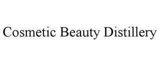 COSMETIC BEAUTY DISTILLERY