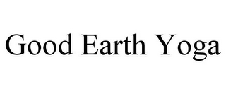 GOOD EARTH YOGA