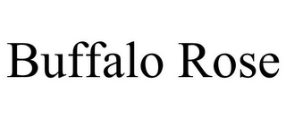 BUFFALO ROSE