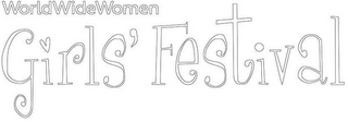 WORLDWIDEWOMEN GIRLS' FESTIVAL