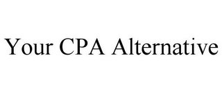 YOUR CPA ALTERNATIVE