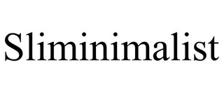 SLIMINIMALIST