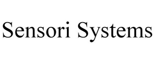 SENSORI SYSTEMS