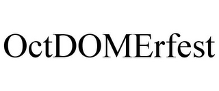 OCTDOMERFEST