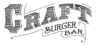 CRAFT BURGER BAR