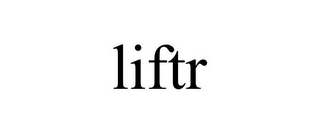 LIFTR