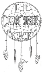 THE DREAMCHASER'S BREWERY